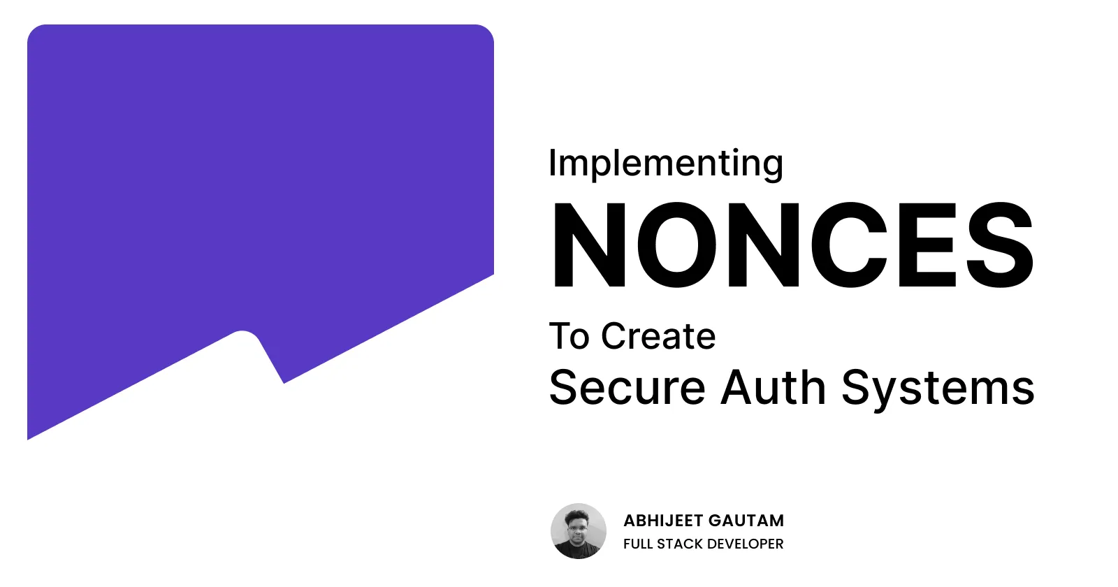 Implementing nonces to create secure authentication systems